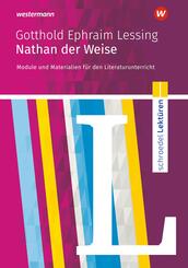 Gotthold Ephraim Lessing: Nathan der Weise