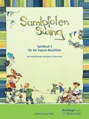 Samtpfoten Swing, Spielbuch f&uuml;r Sopran-Blockfl&ouml;te.Bd.2