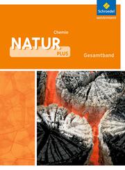 Natur plus - Ausgabe 2011 f&uuml;r Gesamtschulen in Nordrhein-Westfalen