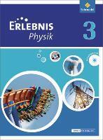 Erlebnis Physik - Ausgabe 2013 f&uuml;r Oberschulen in Niedersachsen