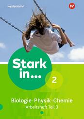 Stark in Biologie/Physik/Chemie - Ausgabe 2017.Tl.3