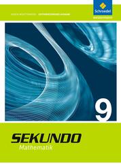 Sekundo 9. Schulbuch. Baden-W&uuml;rttemberg