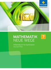 Mathematik Neue Wege SI - Ausgabe 2016 f&uuml;r Rheinland-Pfalz