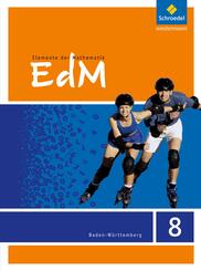 Elemente der Mathematik SI - Ausgabe 2016 f&uuml;r Baden-W&uuml;rttemberg