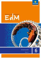 Elemente der Mathematik - Ausgabe 2017 f&uuml;r Bayern