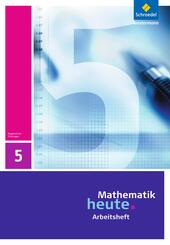 Mathematik heute - Ausgabe 2010 f&uuml;r Th&uuml;ringen