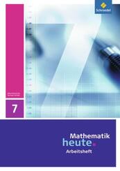 Mathematik heute - Ausgabe 2009 f&uuml;r Sachsen-Anhalt