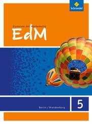 Elemente der Mathematik SI - Ausgabe 2016 f&uuml;r Berlin / Brandenburg