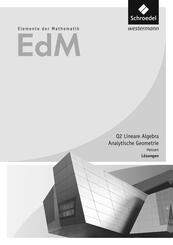 Elemente der Mathematik SII - Ausgabe 2016 f&uuml;r Hessen