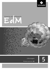 Elemente der Mathematik SI 5. L&ouml;sungen. G9 in Niedersachsen
