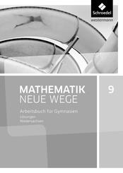 Mathematik Neue Wege SI 9. L&ouml;sungen. G9 f&uuml;r Niedersachsen
