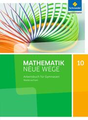 Mathematik Neue Wege SI - Ausgabe 2015 f&uuml;r Niedersachsen G9