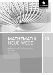 Mathematik Neue Wege SI - Ausgabe 2015 f&uuml;r Niedersachsen G9