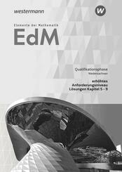 Elemente der Mathematik SII. Qualifikationsphase eA Leistungskurs: L&ouml;sungen 2. Niedersachsen