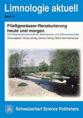 Flie&szlig;gew&auml;sser-Renaturierung heute und morgen