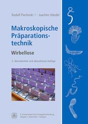 Makroskopische Pr&auml;parationstechnik