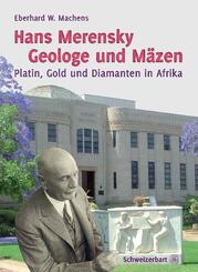 Hans Merensky - Geologe und M&auml;zen