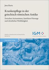 Krankenpflege in der griechisch-r&ouml;mischen Antike