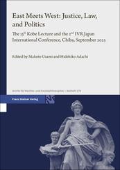 East Meets West: Justice, Law, and Politics