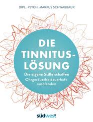 Die Tinnitus-L&ouml;sung