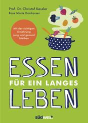 Essen f&uuml;r ein langes Leben