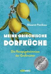 Meine griechische Dorfk&uuml;che