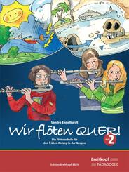Wir fl&ouml;ten Quer ! Band 2