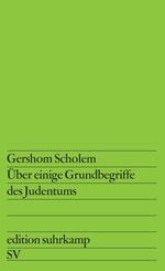 &Uuml;ber einige Grundbegriffe des Judentums