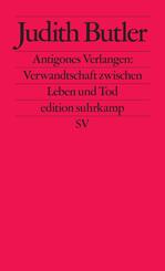 Antigones Verlangen