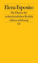 Die Fiktion der wahrscheinlichen Realit&auml;t