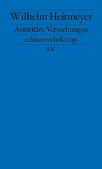 Autorit&auml;re Versuchungen - Signaturen der Bedrohung I (Signaturen der Bedrohung 1)