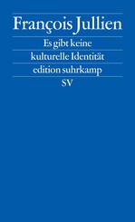 Es gibt keine kulturelle Identit&auml;t