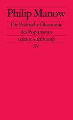Die Politische &Ouml;konomie des Populismus