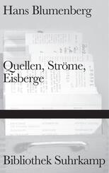 Quellen, Str&ouml;me, Eisberge