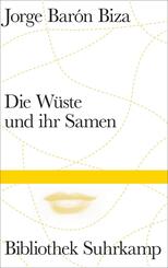 Die W&uuml;ste und ihr Samen