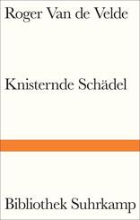 Knisternde Sch&auml;del