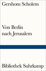 Von Berlin nach Jerusalem