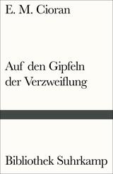Auf den Gipfeln der Verzweiflung