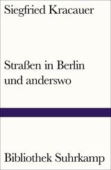 Stra&szlig;en in Berlin und anderswo