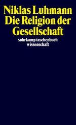 Die Religion der Gesellschaft