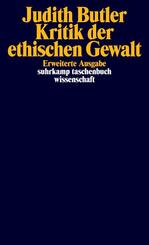 Kritik der ethischen Gewalt