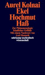 Ekel, Hochmut, Ha&szlig;