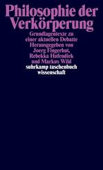 Philosophie der Verk&ouml;rperung