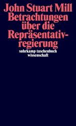 Betrachtungen &uuml;ber die Repr&auml;sentativregierung
