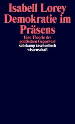 Demokratie im Pr&auml;sens