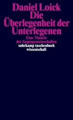Die &Uuml;berlegenheit der Unterlegenen