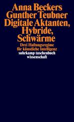 Digitale Aktanten, Hybride, Schw&auml;rme
