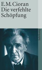 Die verfehlte Sch&ouml;pfung