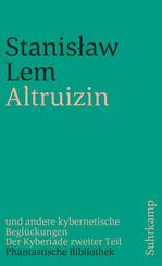 Altruizin und andere kybernetische Begl&uuml;ckungen