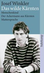 Das wilde K&auml;rnten